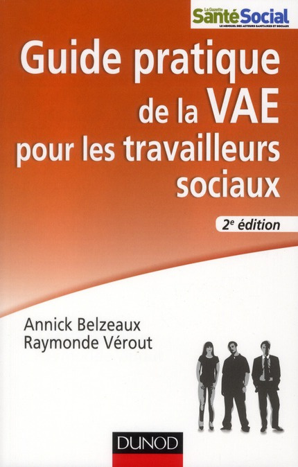 Emprunter Guide pratique de la VAE pour les travailleurs sociaux. 2e édition livre