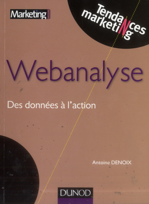 Emprunter Webanalyse. Des données à l'action livre