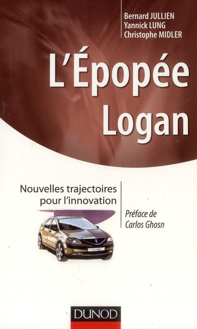 Emprunter L'épopée Logan. Nouvelles trajectoires pour l'innovation livre
