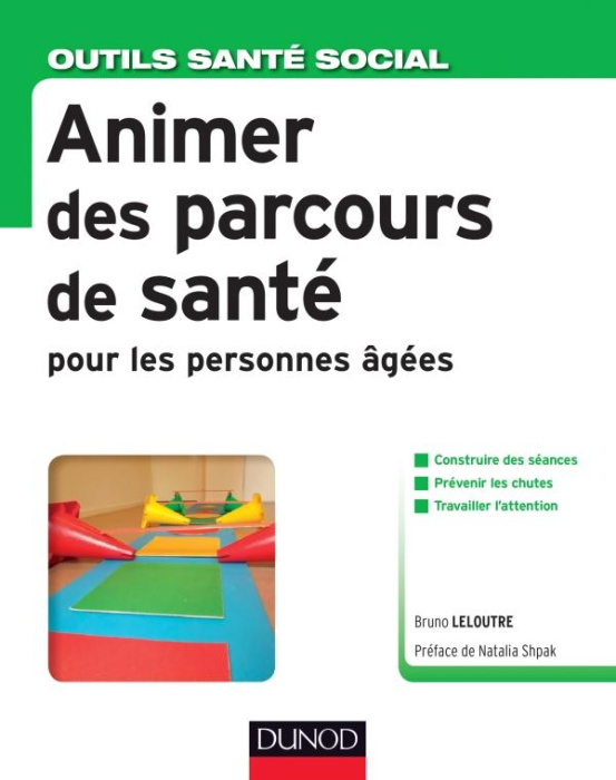 Emprunter Animer des parcours de santé pour les personnes âgées livre