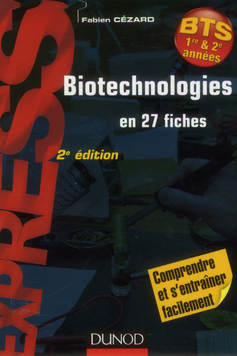 Emprunter BIOTECHNOLOGIES EN 27 FICHES - 2E EDITION livre