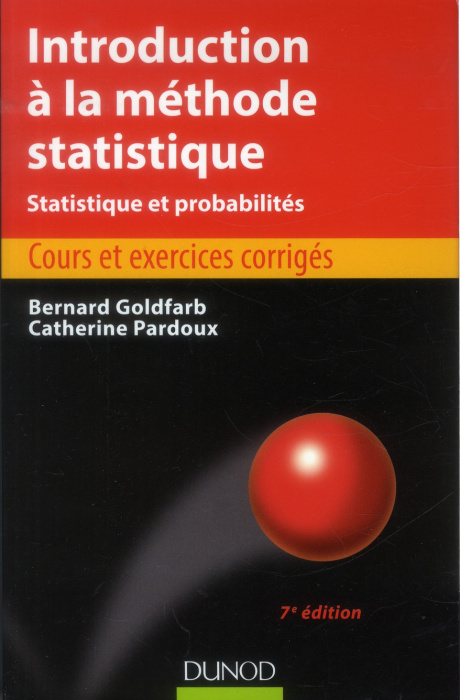 Emprunter Introduction à la méthode statistique. Statistique et probabilité, 7e édition livre