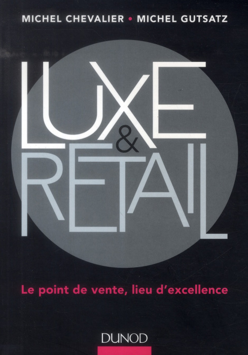 Emprunter Luxe et retail livre