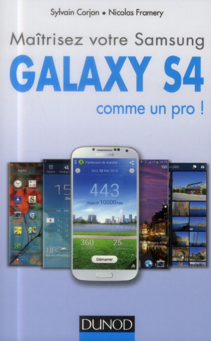 Emprunter Maîtrisez votre Samsung Galaxy S4 comme un pro ! livre
