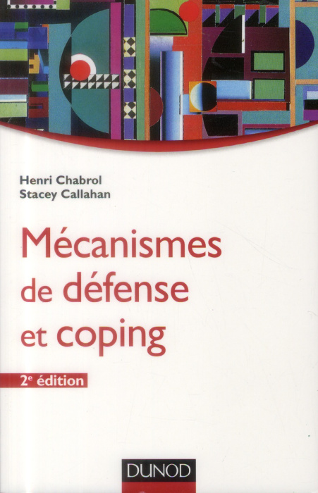 Emprunter Mécanismes de défense et coping livre