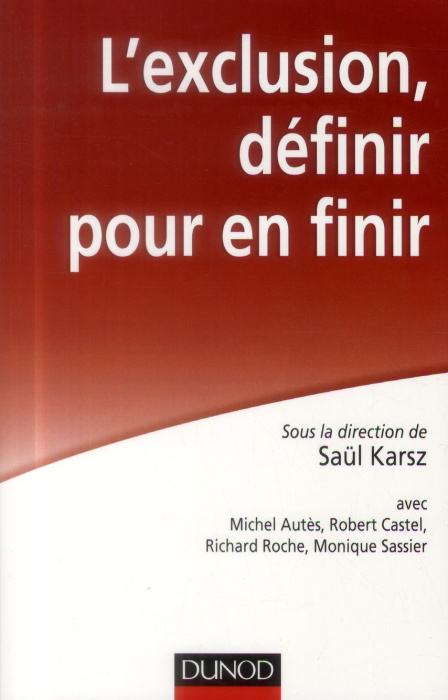 Emprunter L'exclusion, définir pour en finir livre