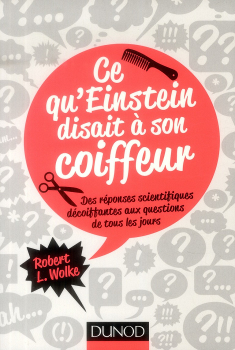 Emprunter Ce qu'Einstein disait à son coiffeur livre