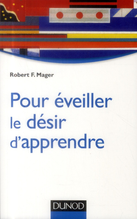 Emprunter Pour éveiller le désir d'apprendre livre