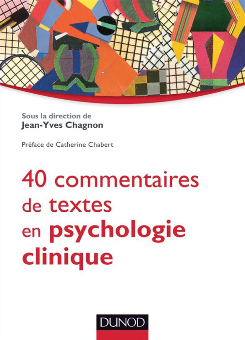 Emprunter 40 commentaires de textes en psychologie clinique livre