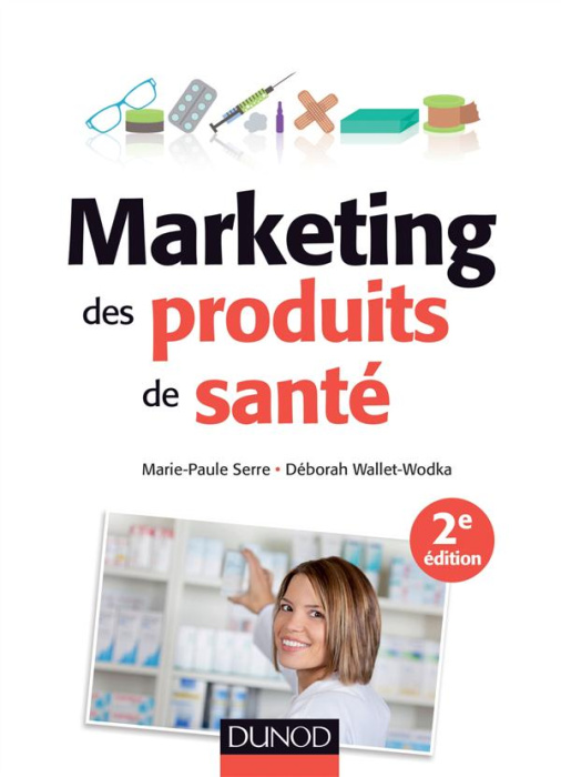 Emprunter Marketing des produits de santé. 2e édition livre
