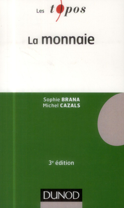Emprunter La monnaie. 3e édition livre