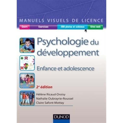 Emprunter Psychologie du développement. Enfance et adolescence, 2e édition revue et corrigée livre