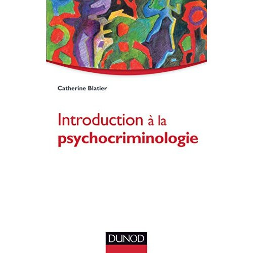 Emprunter Introduction à la psychocriminologie livre
