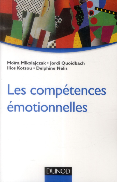 Emprunter Les compétences émotionnelles livre