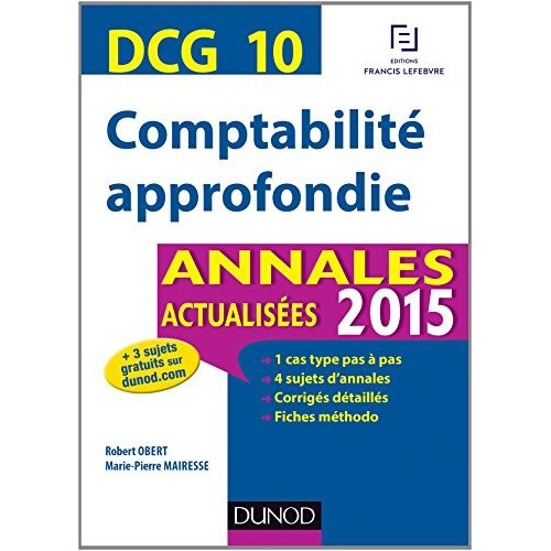 Emprunter DCG 10 - COMPTABILITE APPROFONDIE - DCG 10 - T01 - DCG 10 - COMPTABILITE APPROFONDIE - ANNALES ACTUA livre