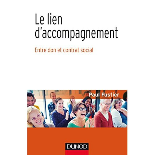 Emprunter Le lien d'accompagnement. Entre don et contrat social livre