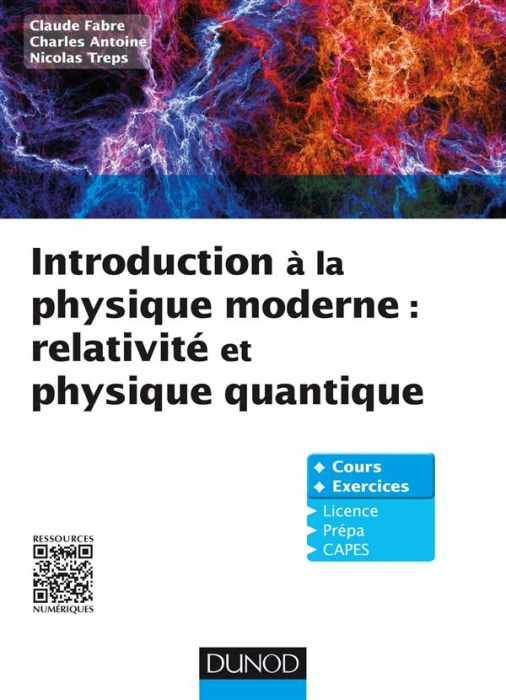 Emprunter Introduction à la physique moderne : relativité et physique quantique. Cours et exercices livre