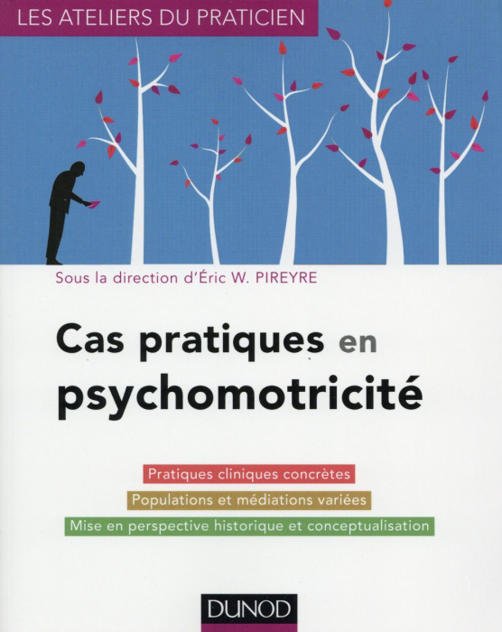 Emprunter Cas pratiques en psychomotricité livre