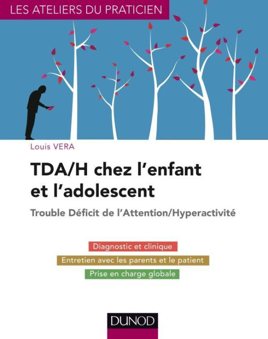 Emprunter TDA/H chez l'enfant et l'adolescent. Trouble déficit de l'attention/hyperactivité livre