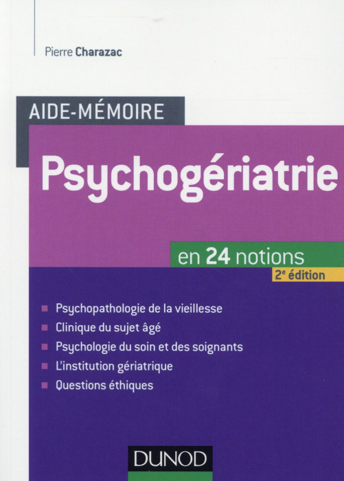 Emprunter Psychogériatrie. En 24 notions, 2e édition livre