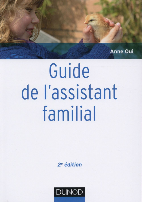 Emprunter GUIDE DE L'ASSISTANT FAMILIAL - 2E ED. livre