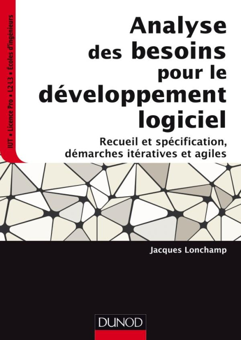 Emprunter Analyse des besoins pour le développement logiciel. Recueil et spécification, démarches itératives e livre