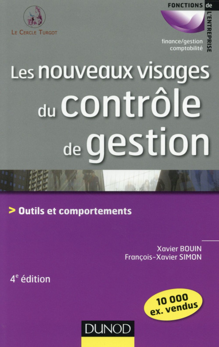 Emprunter Les nouveaux visages du contrôle de gestion. Outils et comportements, 4e édition livre