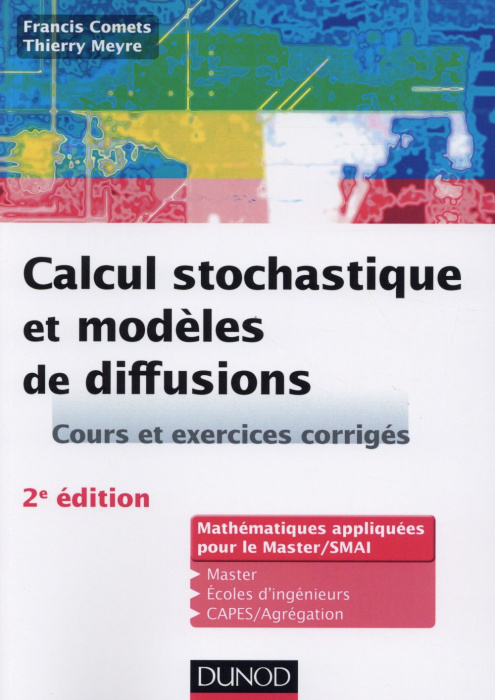 Emprunter CALCUL STOCHASTIQUE ET MODELES DE DIFFUSIONS - 2E ED. livre