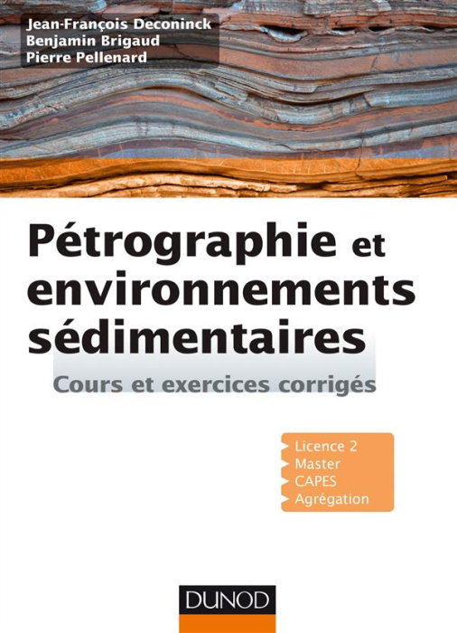 Emprunter Pétrographie et environnements sédimentaires. Cours et exercices corrigés livre