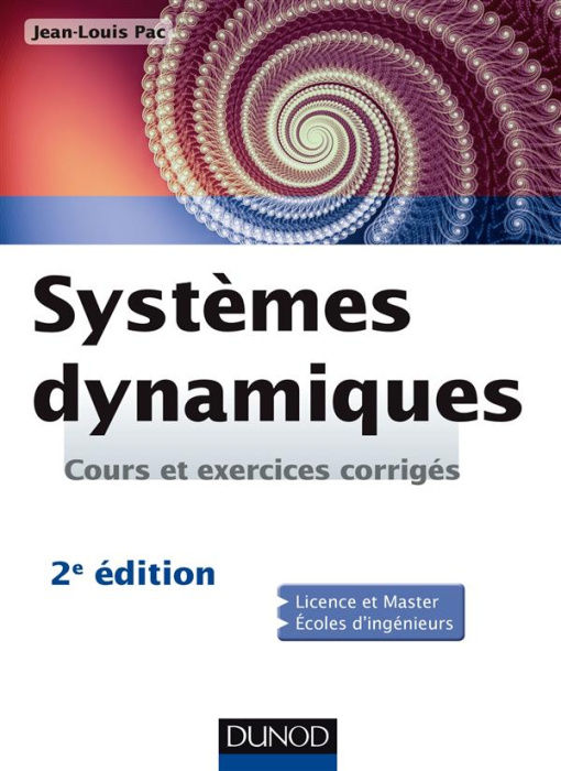 Emprunter Systèmes dynamiques. Cours et exercices corrigés, 2e édition livre