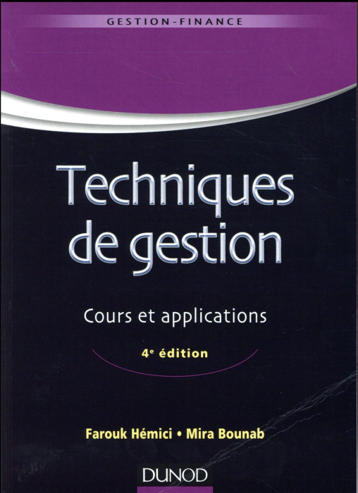 Emprunter Techniques de gestion. Cours et applications, 4e édition livre