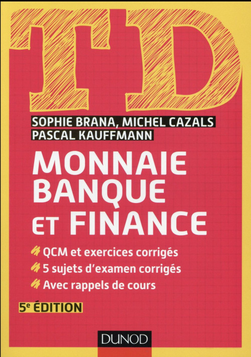 Emprunter Monnaie, banque et finance. 5e édition livre