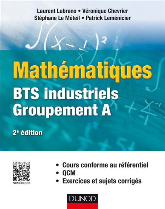 Emprunter Mathématiques BTS industriels Groupement A. 2e édition livre