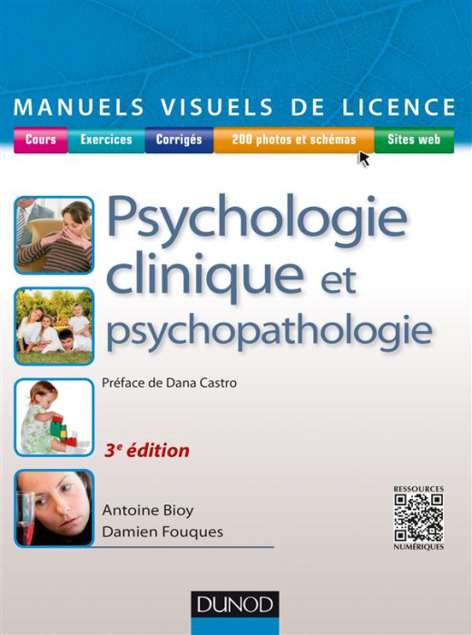 Emprunter Psychologie clinique et psychopathologie. 3e édition revue et augmentée livre