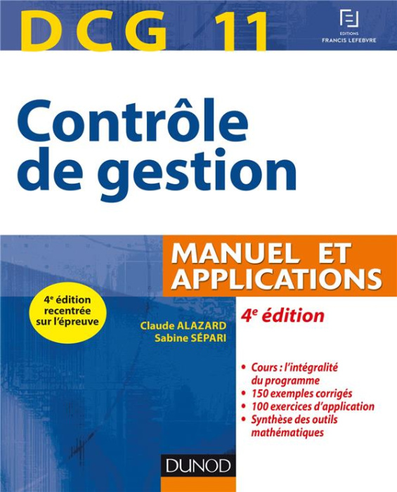 Emprunter Contrôle de gestion DCG 11. Manuel et applications, 4e édition livre