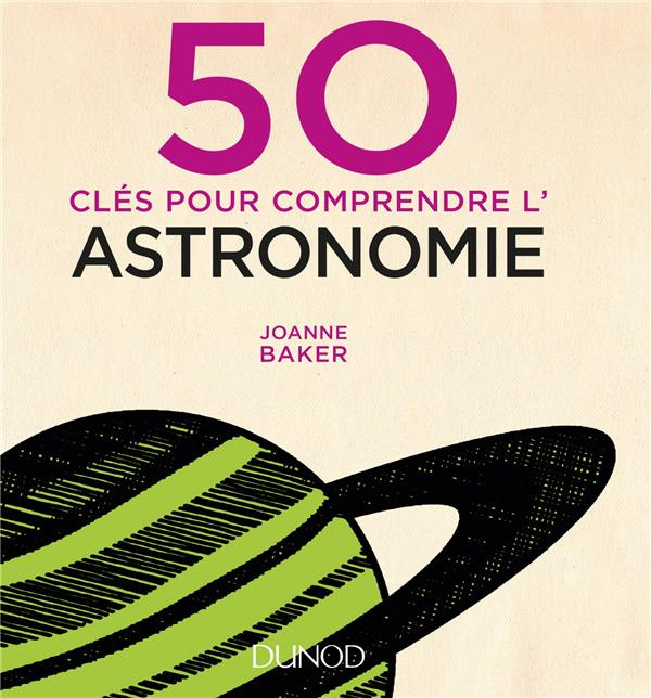 Emprunter 50 clés pour comprendre l'astronomie livre