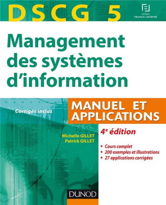 Emprunter Management des systèmes d'information DSCG 5. Manuel et applications, corrigés inclus, 4e édition livre