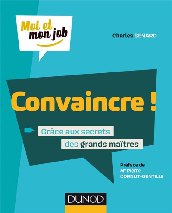 Emprunter Convaincre ! Grâce aux secrets des grands maîtres livre