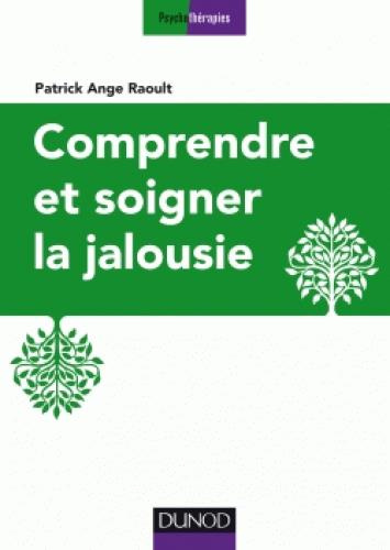 Emprunter Comprendre et soigner la jalousie livre