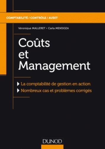 Emprunter Coûts et Management. La comptabilité de gestion en action - Nombreux cas et problèmes corrigés livre