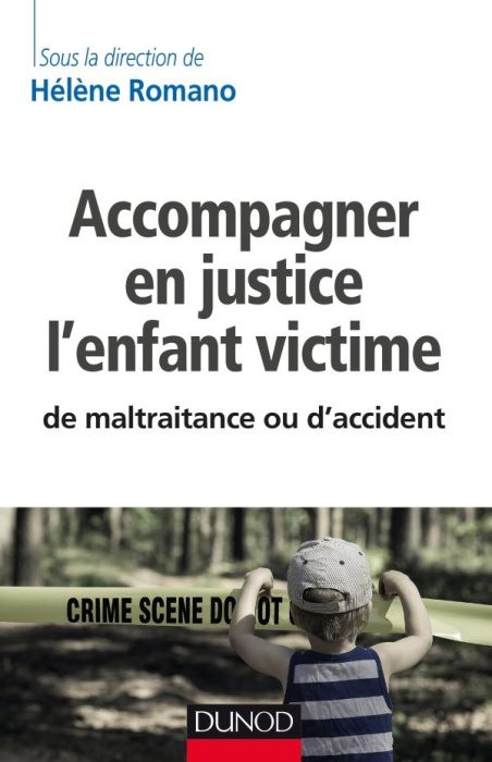 Emprunter Accompagner en justice l'enfant victime de maltraitance ou d'accident livre