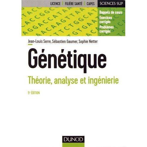 Emprunter Génétique. Théorie, analyse et ingénierie, 5e édition livre