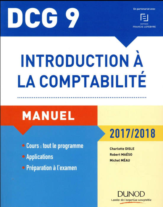 Emprunter Introduction à la comptabilité DCG 9. Manuel, Edition 2017-2018 livre
