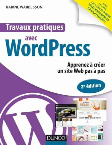 Emprunter Travaux pratiques avec WordPress. 3e édition livre
