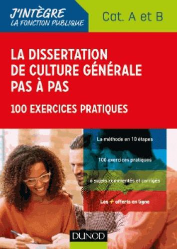 Emprunter La dissertation de culture générale pas à pas. 100 exercices pratiques livre