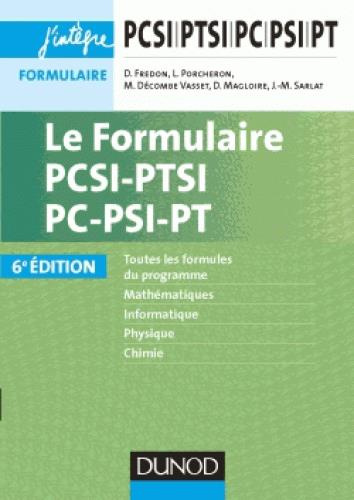 Emprunter Le Formulaire PCSI-PTSI-PC-PSI-PT. 6e édition livre