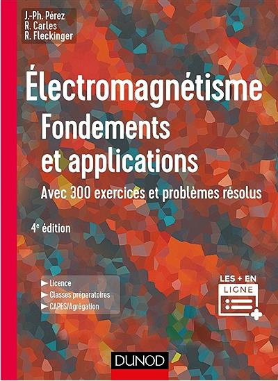 Emprunter Electromagnétisme. Fondements et applications, 4e édition livre