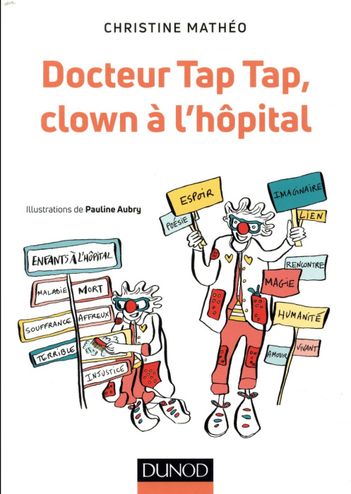 Emprunter Docteur Tap Tap, Clown à l'hôpital livre