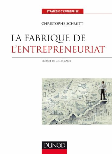 Emprunter La fabrique de l'entrepreneur livre