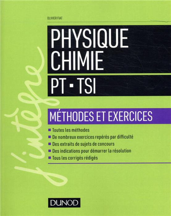 Emprunter Physique-chimie PT-TSI. Méthodes et exercices livre